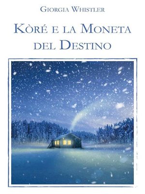 cover image of Korè e la Moneta del Destino